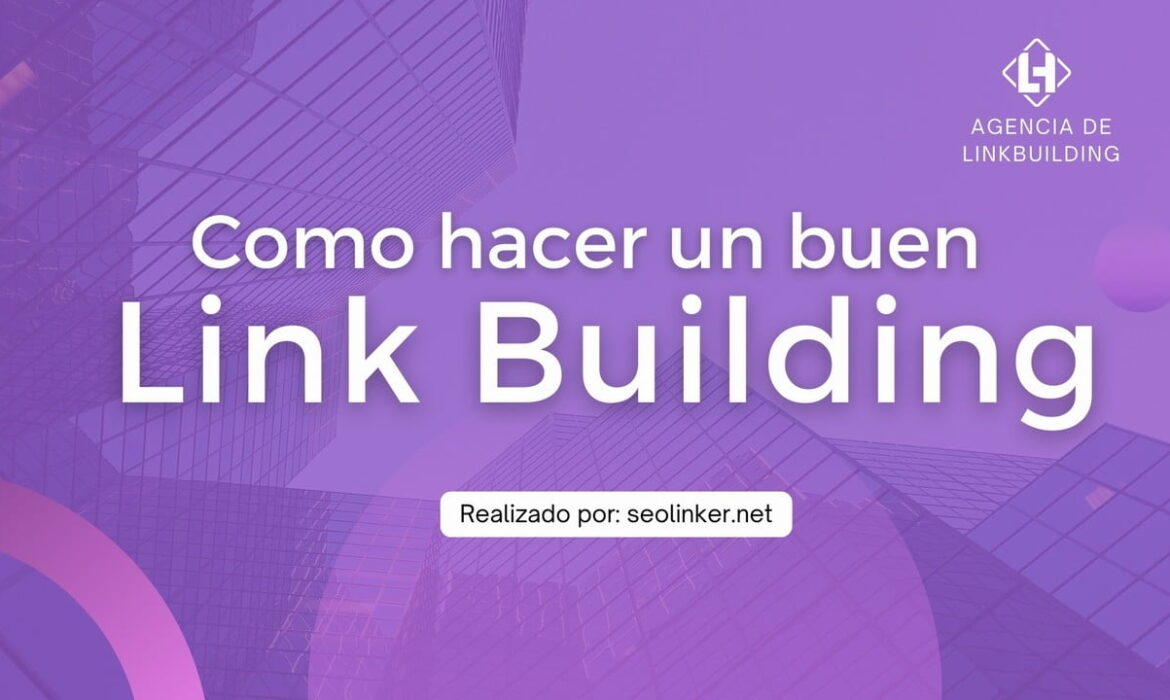 Como hacer un buen link building