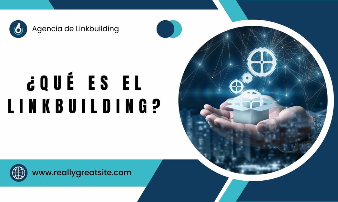 que es el linkbuilding